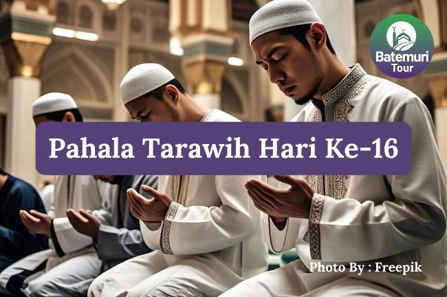 Inilah 4 Pahala Shalat Tarawih Malam ke-16 dalam Kitab Durratun Nasihin